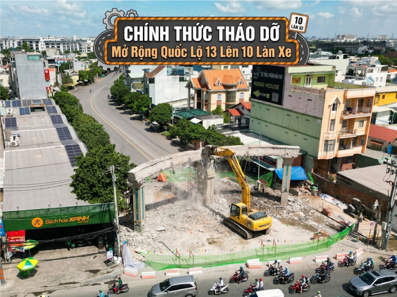 Chính Thức Tháo Dỡ Mặt Bằng Mở Rộng Quốc Lộ 13 Lên 10 Làn Xe – Đòn Bẩy Thép Cho Dự Án Norton Park